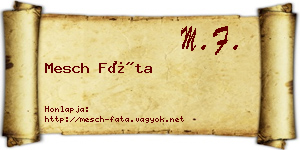 Mesch Fáta névjegykártya